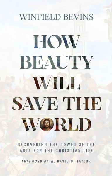 How Beauty Will Save The World Winfield Bevins Taschenbuch Englisch 2025-image