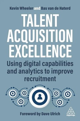 Talent Acquisition Excellence | Kevin Wheeler (u. a.) | Taschenbuch | Englisch