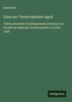 Anonyme | Essai Sur L'hydrocéPhalie Aiguë | Buch | FranzöSisch (2025)