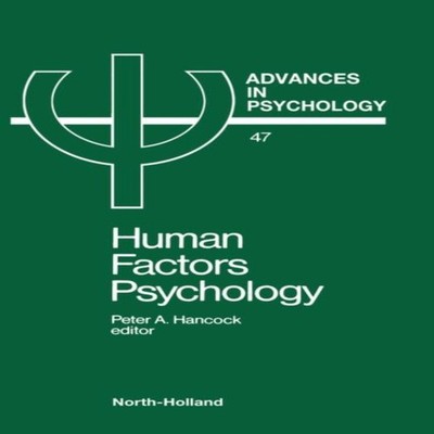 Advances in Psychology V47 P. A. Hancock Hardcover Elsevier Limit