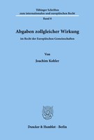 Joachim Kohler | Abgaben Zollgleicher Wirkung Im Recht Der EuropäIschen...