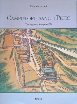 Campus orti sancti Petri. Hommage an das schöne Dorf