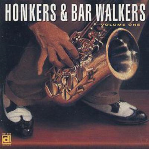 Various Honkers & Bar Walkers: VOLUME 1 (CD) Album