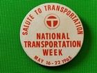 1965 National Transportation Week (MTC) Minneapolis/St. Paul Minnesota Button — photo 3