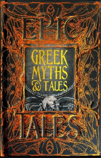 Richard Buxton Greek Myths & Tales (Copertina rigida) Gothic Fantasy