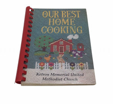 Our Best Home Cooking Church Cookbook Ketron Memorial UMC Kingsport, TN Vtg 1978