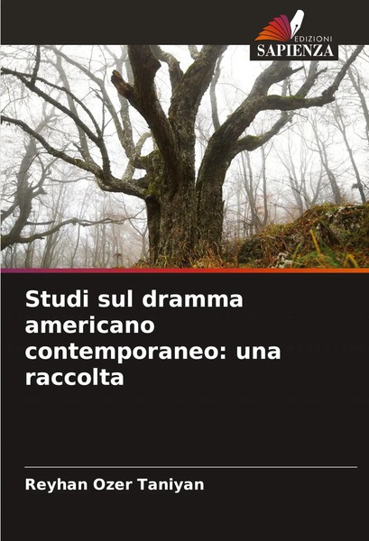 Studi Sul Dramma Americano Contemporaneo: Una Raccolta Reyhan Ozer Taniyan Buch-image