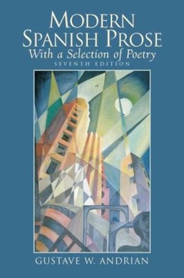 Modern Spanish Prose : With a Selection of Poetry Paperback Gusta