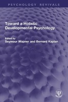 Toward A Holistic Developmental Psychology | Seymour Wapner (U. A.) | Buch