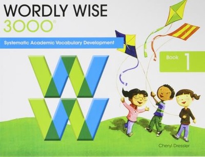 Wordly Wise 3000: Book 1 Systematic, Sequential... - Dressler, Cheryl