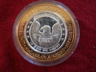 MCCARRAN AIRPORT LAS VEGAS LIMITED ED. $10 GAMING TOKEN .999