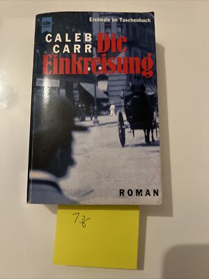 Die Einkreisung Roman Carr, Caleb: