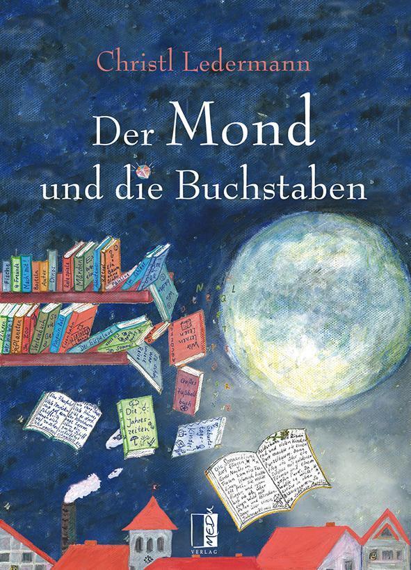 Thumbnail - Der Mond Und Die Buchstaben Christl Ledermann