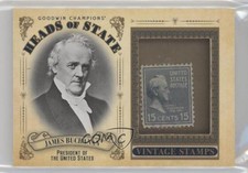 2020 Upper Deck Goodwin Champions Heads of State Stamp Relics James Buchanan xr1