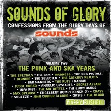 Sounds of Glory: The Punk and Ska Years by Garry Bushell Paperbac
