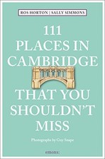 111 Places in Cambridge That You Shouldn't Miss,Rosalind Horton,