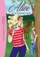 Alice 1/Alice et le cheval vole-Quine, Caroline Caroline Quine,