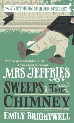 Mrs Jeffries Reinigt Den Schornstein Taschenbuch Emily Brightwell