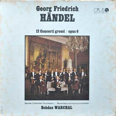 Georg Friedrich Händel   Slovak Chamber Orchestra, Bohdan Warchal - 12 C Vinyl 8