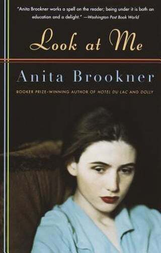 Look at Me by Anita Brookner: Used
