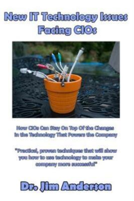 New It Technology Issues Facing Cios: How Cios Can Stay On Top Of The Chang...