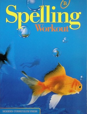 2nd Grade 2 MCP Spelling Workout Level B Modern Curriculum Press Student Edition
