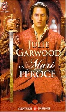 Un mari féroce von Garwood, Julie | Buch | Zustand gut