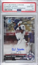 2017 Bowman Chrome Prospect Auto Wander Javier #CPA-WJ PSA 10 GEM MT Auto 0wq