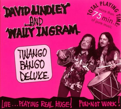 CD David Lindley And Wally Ingram Twango Bango Deluxe DIGIPAK UlfTone Music