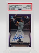 MAX CLARK 2023 BOWMAN DRAFT CHROME 1ST PURPLE REFRACTOR AUTO /250 PSA 10 Q0456