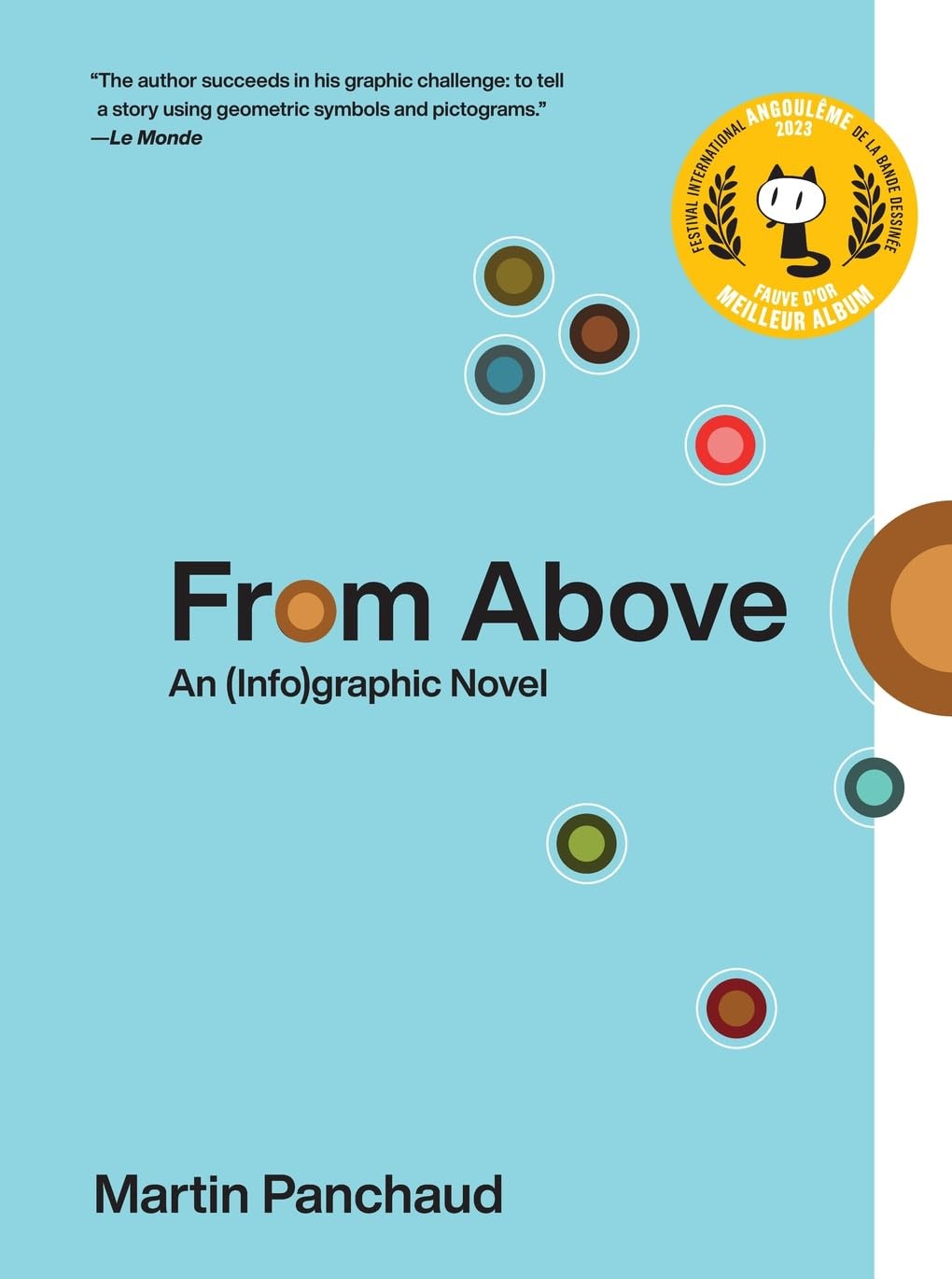 From Above: An (Info)graphic Novel (Abrams ComicArts) [hardcover] Panchaud, Mart