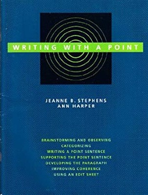 Writing with a Point, Grades 9-12 Paperback David R., Stephens Ha