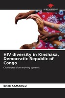 Erick Kamangu | Hiv Diversity In Kinshasa, Democratic Republic Of Congo | Buch