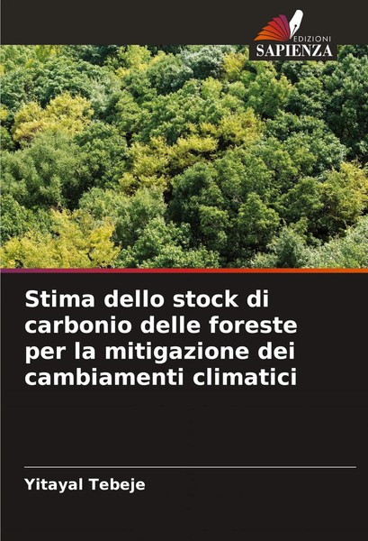 Stima Dello Stock Di Carbonio Delle Foreste Per La Mitigazione Dei...-image