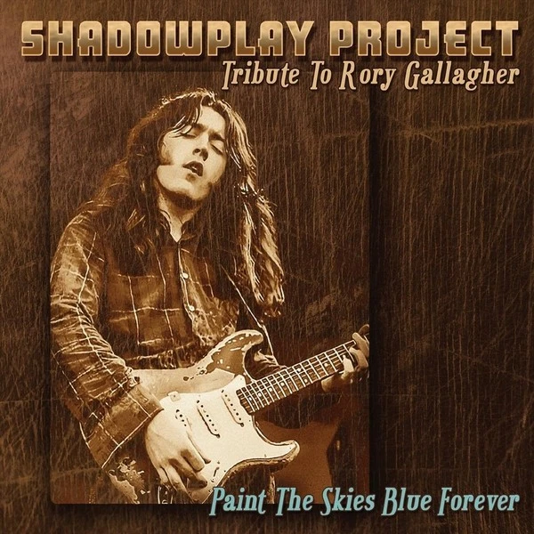 Shadowplay Project Paint The Skies Blue Forever (CD) - Bild 1 von 1