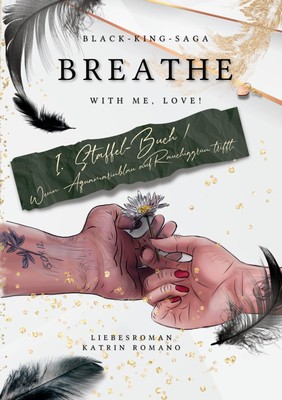 Breathe with me, love!, Katrin Romano