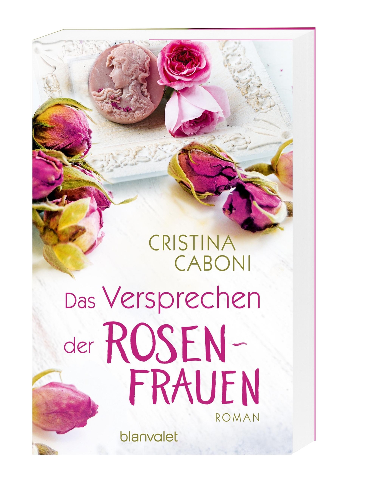 Thumbnail - Cristina Caboni | Das Versprechen Der Rosenfrauen | Taschenbuch |