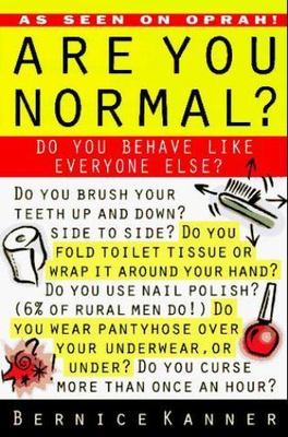 Are You Normal?: Do You Behave Like Everyone E- 9780312955922, paperback, Kanner