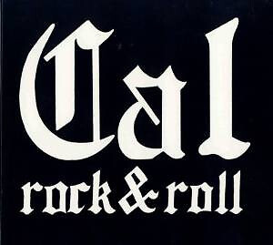 Cal Rock & Roll: ''Homegrown'' (DIGI Reissue)