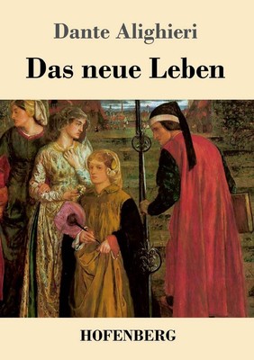 Das neue Leben by Dante Alighieri (German) Paperback Book