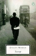 Scoop: A Novel About Journalists (Twentieth Centur... by Waugh, Evelyn Paperback