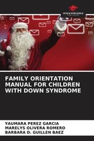 Yaumara PéRez GarcíA (U. A.) | Family Orientation Manual FOR Children With...