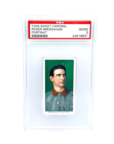 1909 T206 Sweet Caporal Roger Bresnahan Portrait PSA 2