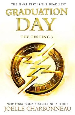 The Testing 3: Graduation Day | Joelle Charbonneau | Englisch | Taschenbuch
