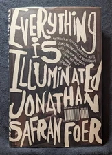 Jonathan Safran Foer / Everything Is Illuminated 1st Edition 2002