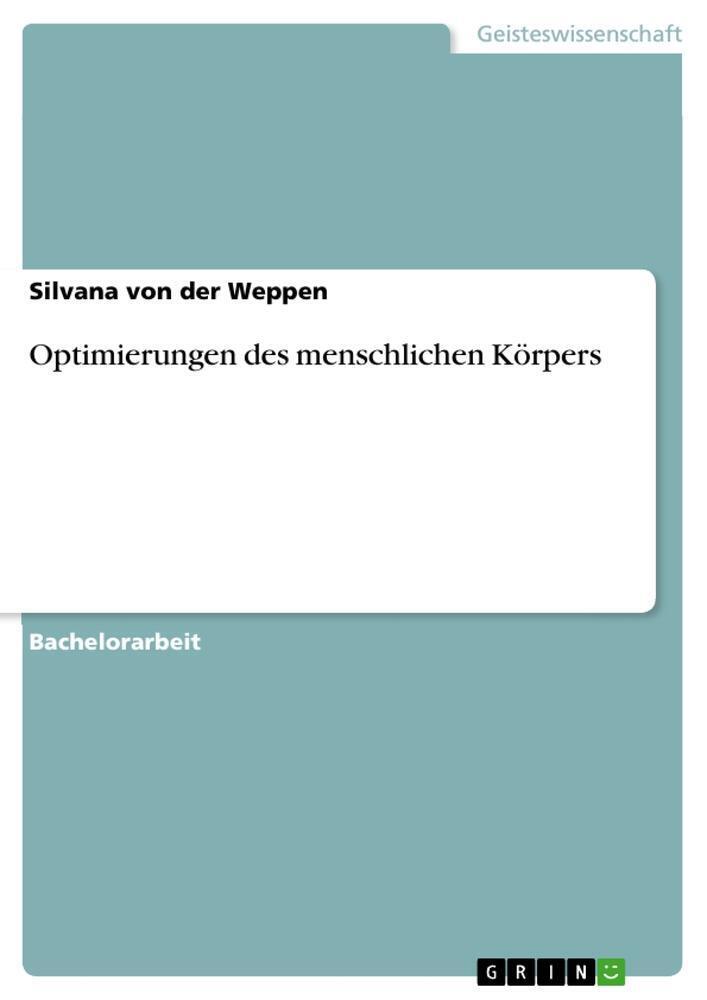 Thumbnail - Optimierungen Des Menschlichen Körpers Silvana Von Der Weppen