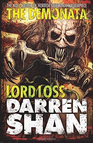 Lord Loss (The Demonata, Book 1) By Darren Shan