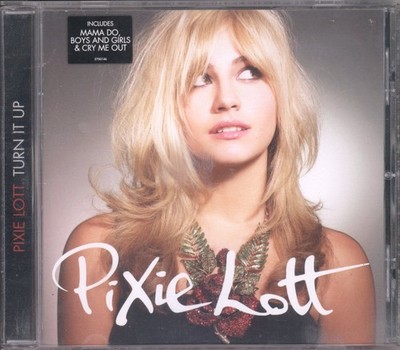 Pixie Lott Turn It Up CD Europe Mercury 2009 cd. Has info sticker on front