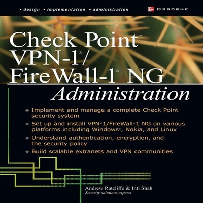 Check Point VPN-1/Fire Wall-1 NG Administration Inti Shah Paperba