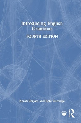 Introducing English Grammar by Kate Burridge Hardcover Book